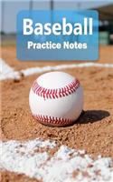 Baseball Practice Notes
