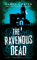The Ravenous Dead: (Gravekeeper)