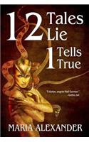 12 Tales Lie 1 Tells True