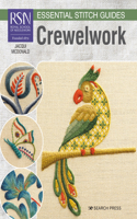 RSN Essential Stitch Guides: Crewelwork: Large Format Edition(RSN Essential Stitch Guides)