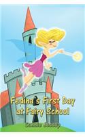 Fedina's first day at fairy school