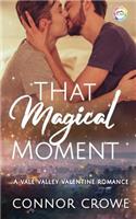 That Magical Moment