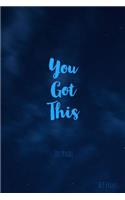 You Got This Journal