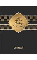 Our Golden Wedding Anniversary