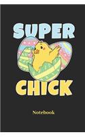 Super Chick Notebook