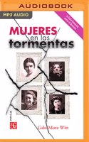 Mujeres En Las Tormentas