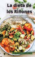 La Dieta de Los Riñones (Renal Diet)