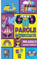 Parole Intrecciate per Adulti Anni '60