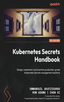 Kubernetes Secrets Handbook