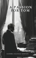 Passion for Tom