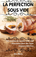 Perfection Sous Vide