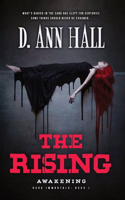 Rising