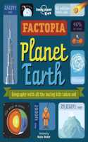 Lonely Planet Kids Factopia - Planet Earth 1