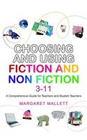 Choosing and Using Fiction and Non-Fiction 3-11