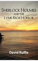 Sherlock Holmes and the Lyme Regis Horror