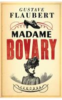 Madame Bovary: Newly Translated and Annotated (Alma Classics Evergreens)