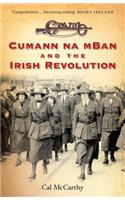 Cumann Na Mban and the Irish Revolution