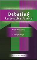 Debating Restorative Justice