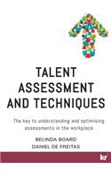 Talent Assessment and Techniques