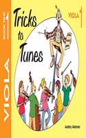 Tricks to Tunes Viola Book 1