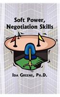 Soft Power Negotiation Skills