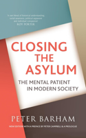 Closing the Asylum