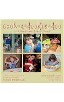 Cook-a-Doodle-Doo