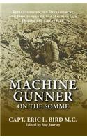 Machine Gunner on the Somme