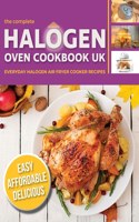 Complete Halogen Oven Cookbook UK