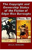The Copyright and Ownership Status of the Fiction of Edgar Rice Burroughs