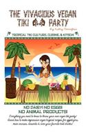Vivacious Vegan Tiki Party