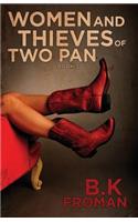 Women and Thieves of Two Pan