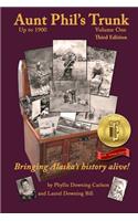 Aunt Phil's Trunk Volume One Third Edition