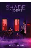 Shade of Night