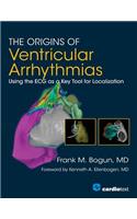 Origins of Ventricular Arrhythmias