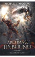 Archmage Unbound