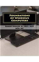 Foundations of Windows Computers