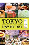 Tokyo: Day by Day