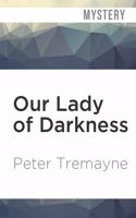 Our Lady of Darkness