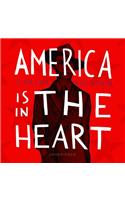 America Is in the Heart Lib/E
