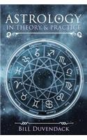 Astrology in Theory & Practice