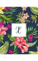 X: Tropical Floral, 150 Pages, 8" x 10"(Blank Lined Monogram Initial Journal Notebook for Composition, Sketching, Inspiration, and Notes)