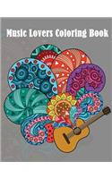 Music Lovers Coloring Book: - Mosaic Music Featuring 40 Stress Relieving Designs of Musical Instruments