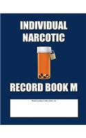 Individual Narcotic Record Book M