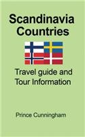 Scandinavia Countries: Travel Guide and Tour Information