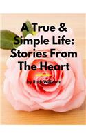 A True & Simple Life