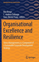 Organisational Excellence and Resilience