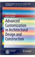 Advanced Customization in Architectural Design and Construction