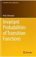 Invariant Probabilities of Transition Functions