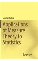 Applications of Measure Theory to Statistics